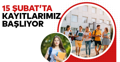 15 ŞUBAT'TA KAYITLARIMIZ BAŞLIYOR